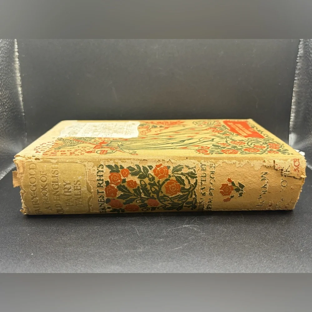 1911 Fairy Gold: A Book of Old English Fairy Tales Ernest Rhys & Herbert Cole